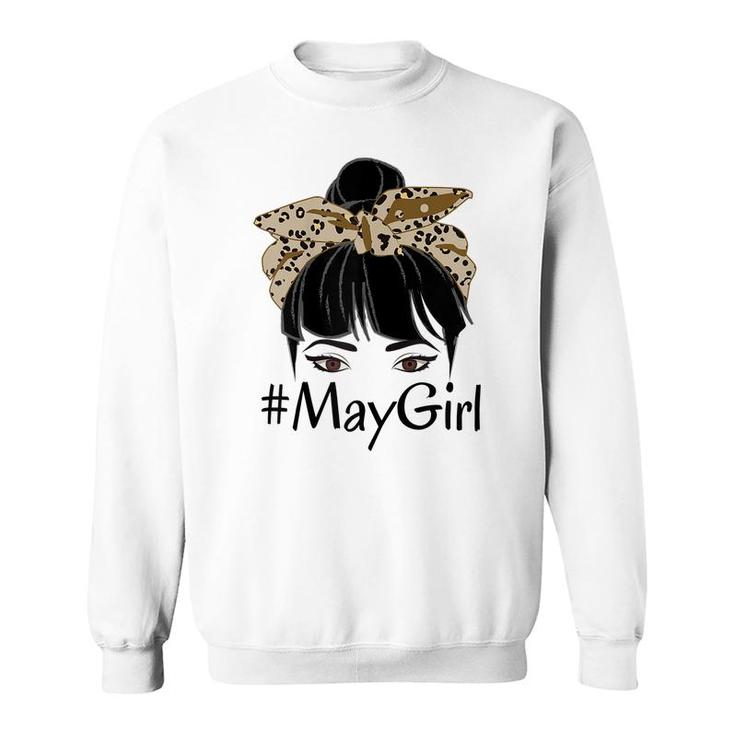 Cute May Girl Leopard Birthday For Queen Born May Birthday  Sweatshirt