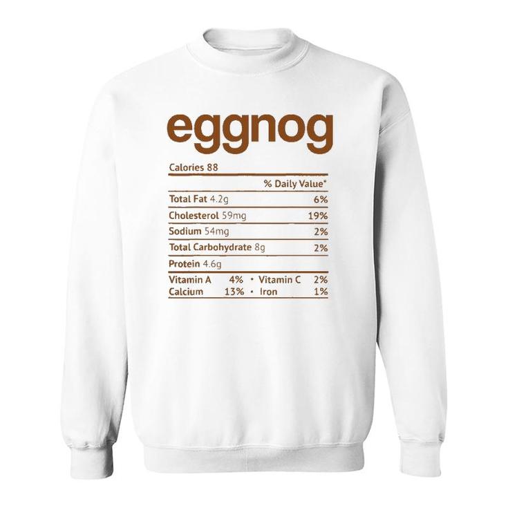 Eggnog Nutrition Facts Funny Thanksgiving Christmas Food Sweatshirt