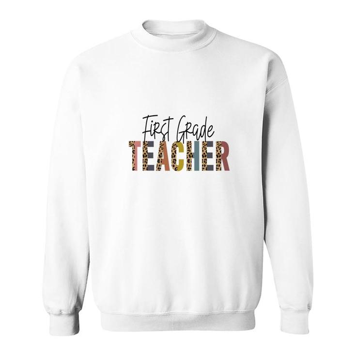 First Grade Teacher Black Graphic First Grade Sweatshirt