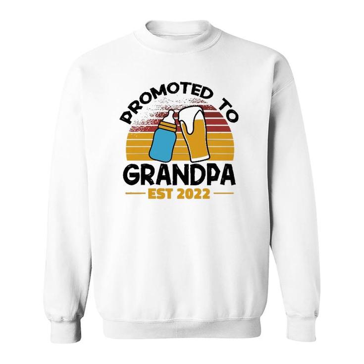 First Time Grandpa Promoted To Grandpa 2022  Sweatshirt