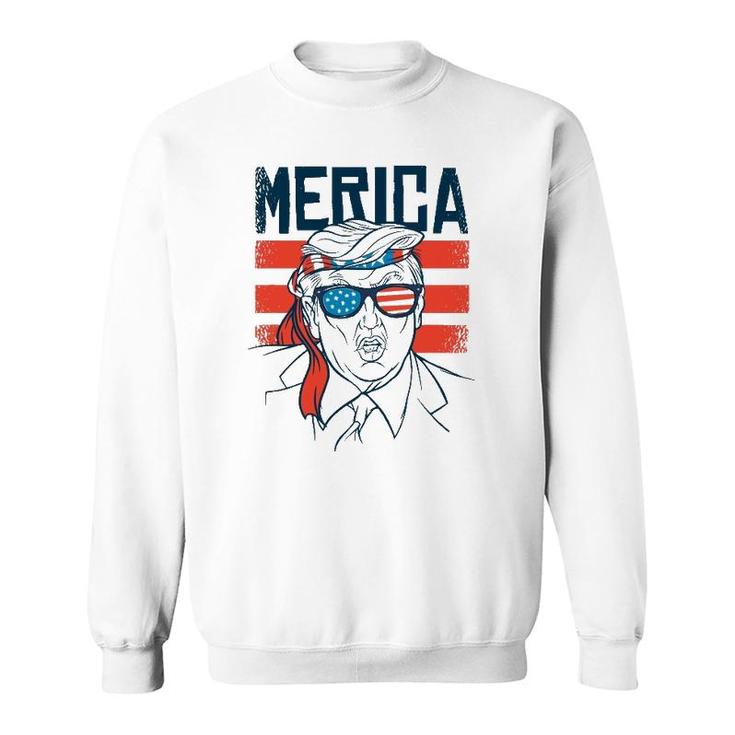 Funny Donald Trump 4Th Of July Independence Day America Flag Sweatshirt