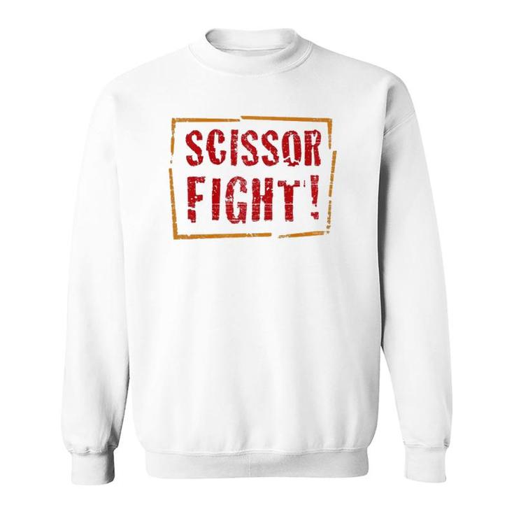 Funny Scissor Fight Grade School Teacher Student Sweatshirt