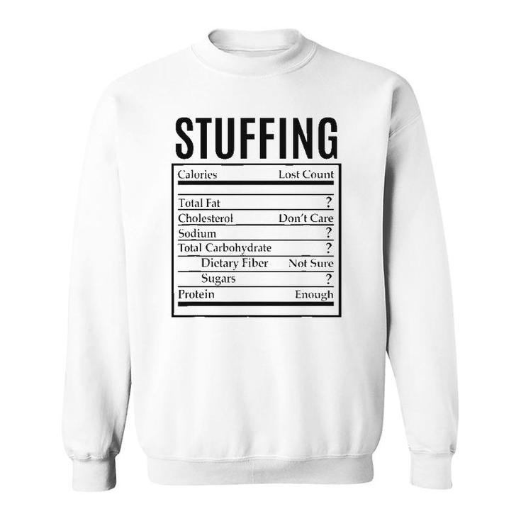 Funny Stuffing Nutrition Facts Label Thanksgiving Christmas Sweatshirt