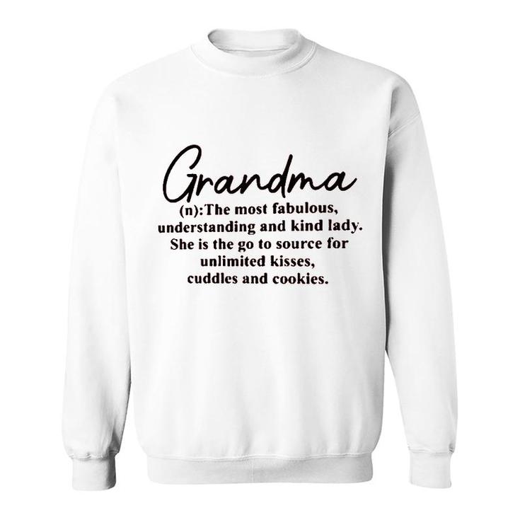 Grandma Definition Unlimited Kisses Cuddles And Cookies Sweatshirt