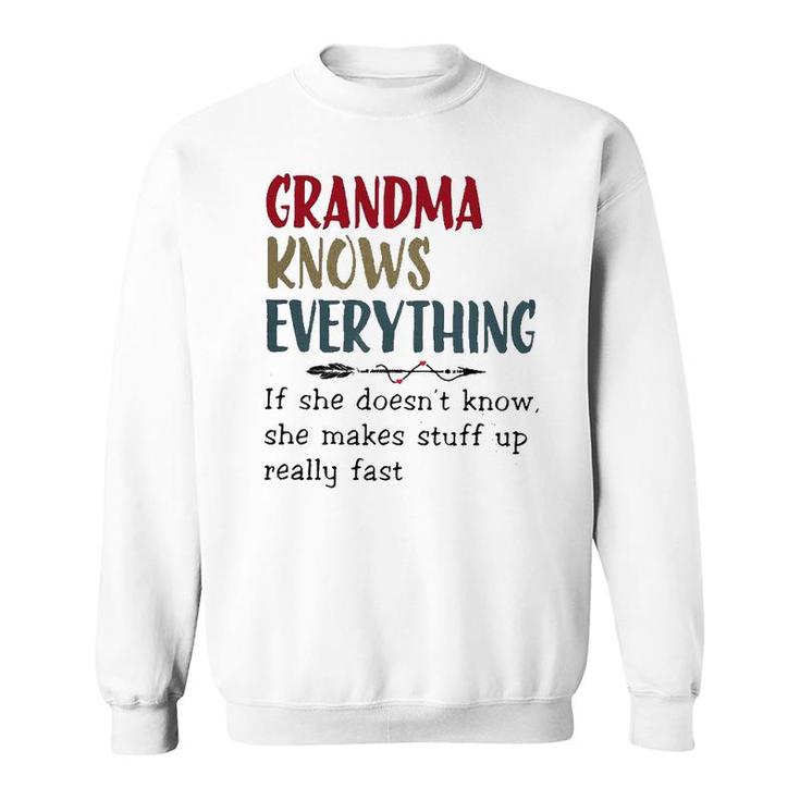 Grandma Knows Everything Womens Funny Grandma Sweatshirt