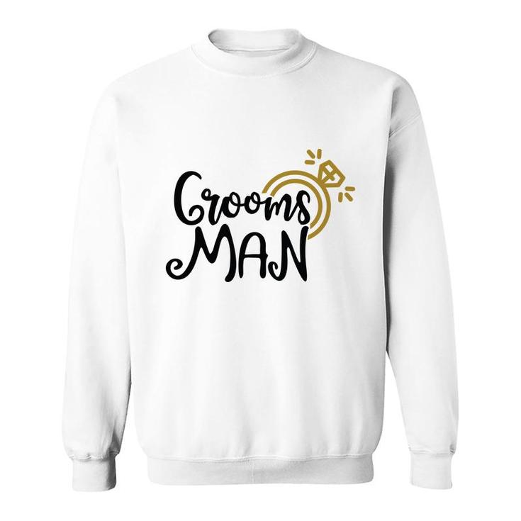 Groom Bachelor Party Grooms Man Black Sweatshirt