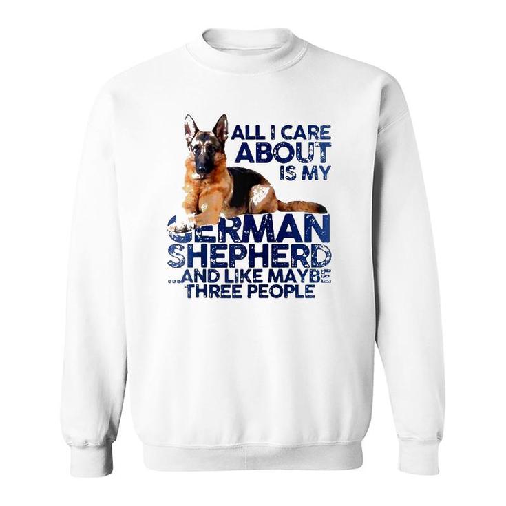 I Like My German Shepherd And Maybe Like 3 People Dog Lover Raglan Baseball Tee Sweatshirt