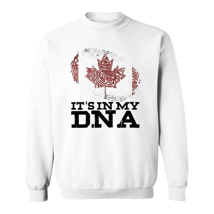 Its In My Dna Canadian Canada Flag Hockey Fan Gifts Sweatshirt