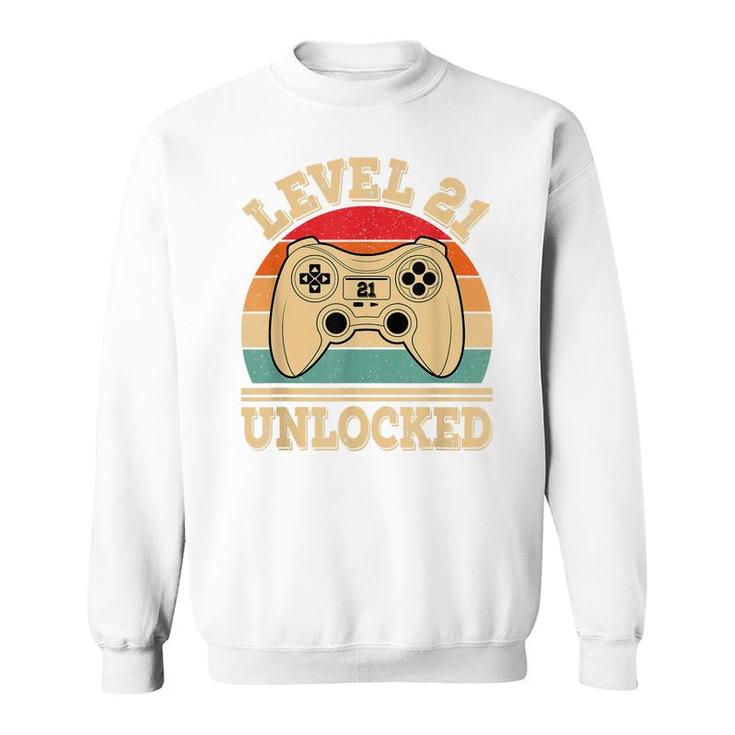 Level 21 Unlocked Video Gaming 21St Birthday 2001 Retro Game  Sweatshirt