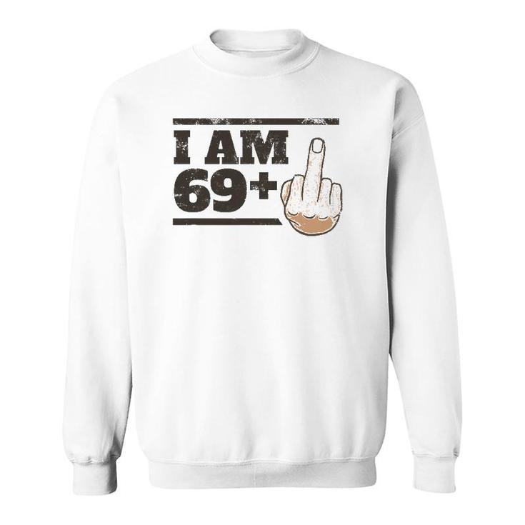 Milestone 70Th Birthday Gag Bday Gift Idea 691 Funny Sweatshirt