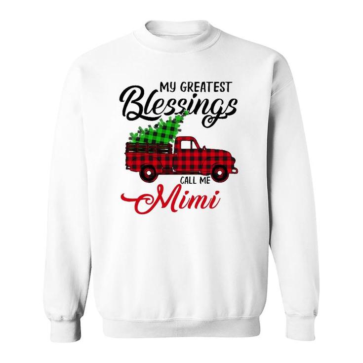 My Greatest Blessings Call Me Mimi Xmas Gifts Christmas Sweatshirt