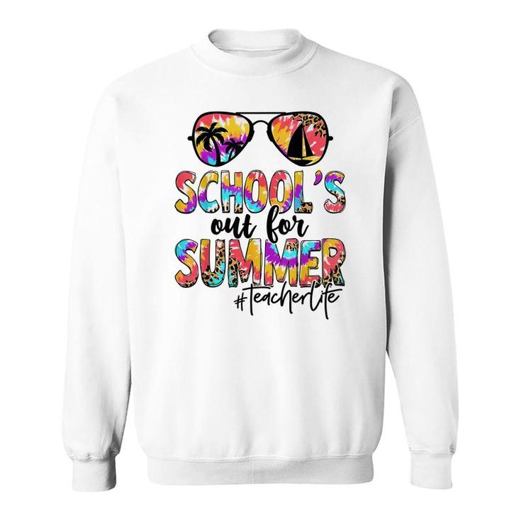 Retro Last Day Of School Schools Out For Summer Teacher Life  Sweatshirt