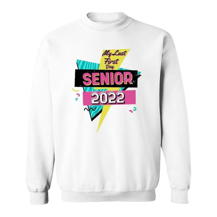 Retro My Last First Day Senior 2022 Back To School Sweatshirt