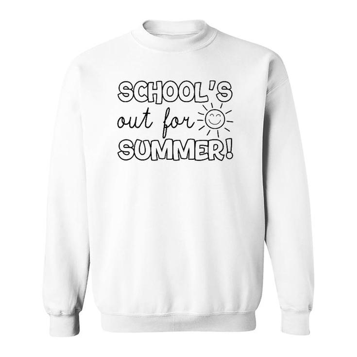 Teacher End Of Year Schools Out For Summer Last Day Sweatshirt