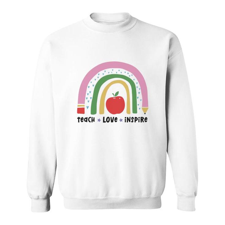 Teacher Rainbow Teach Love Inspire Apple Sweatshirt