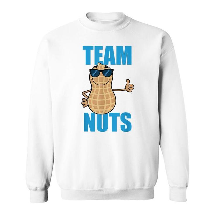 Team Nuts Funny Team Boy Baby Boy Pregnancy Announcement  Sweatshirt