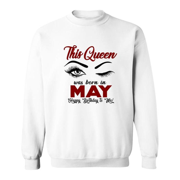 This Queen Was Born In May Red Version Design Sweatshirt