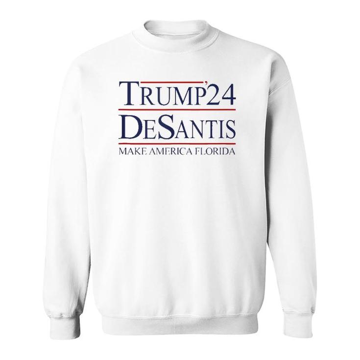 Trump Desantis 2024 Make America Florida Women Man Sweatshirt