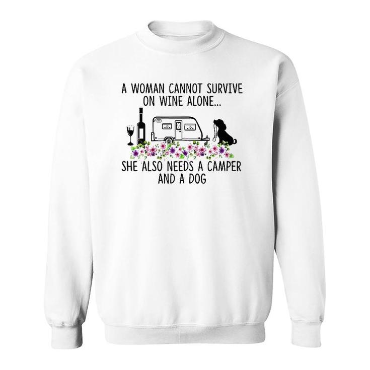 Womens A Woman Cannot Survive On Wine Alone She Needs Camper Dog Sweatshirt