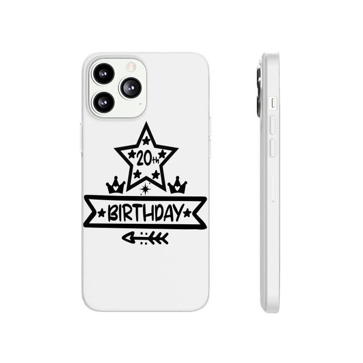 20Th Birthday Is An Importtant Milestone For People Were Born 2002 Phonecase iPhone