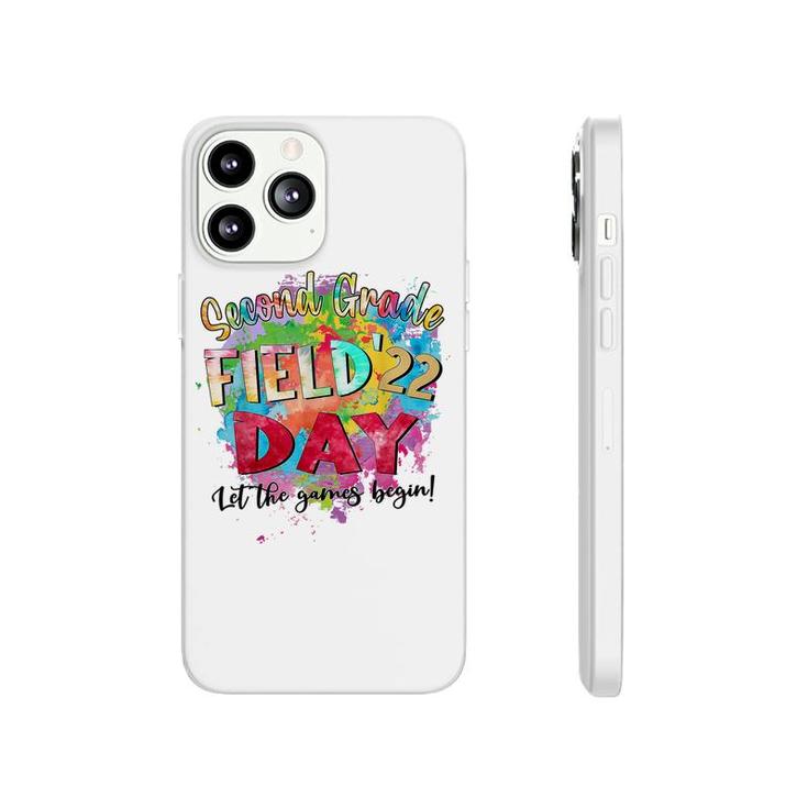 2Nd Grade Field Day 2022 Let The Games Begin Kids Teachers  Phonecase iPhone