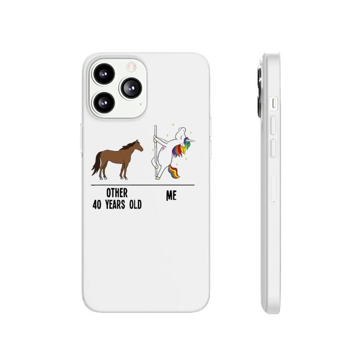 40Th Birthday Unicorn Funny 40 Years Old Other Me Women Phonecase iPhone