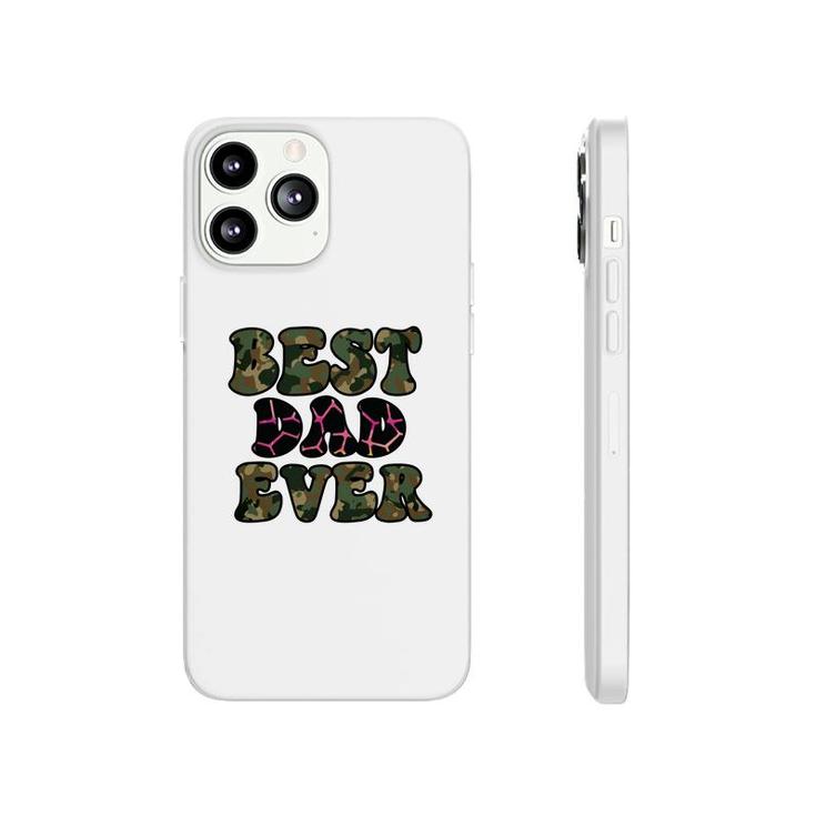 Best Dad Ever Characteristics Of The Army Fathers Day Phonecase iPhone