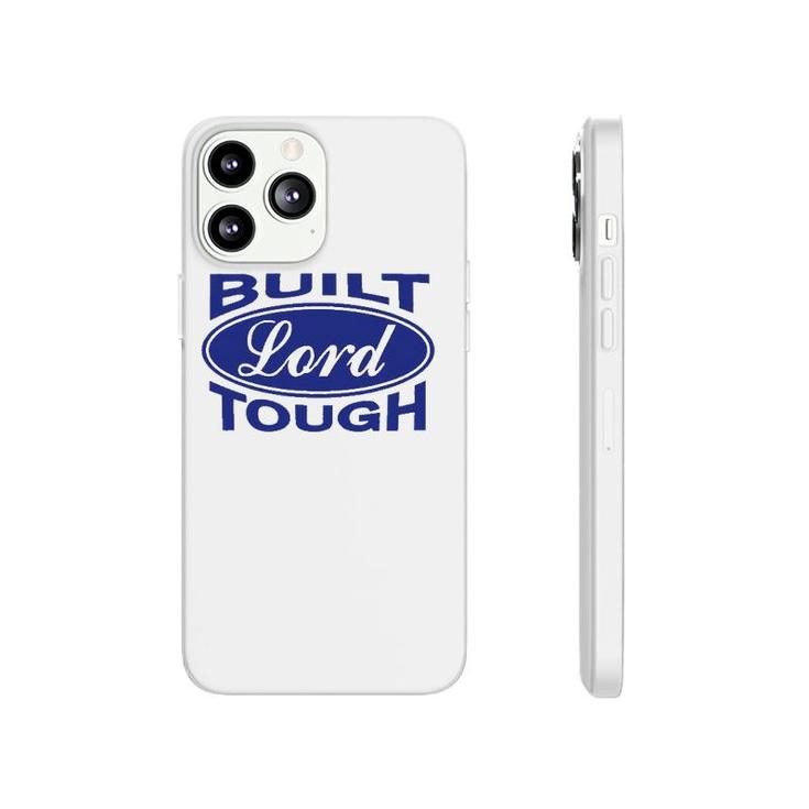 Built Lord Tough - Great Christian Fashion Gift Idea Phonecase iPhone