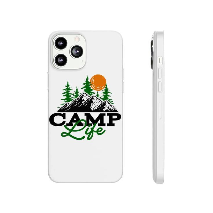 Camp Life Of Travel Lover In The Mountains Phonecase iPhone