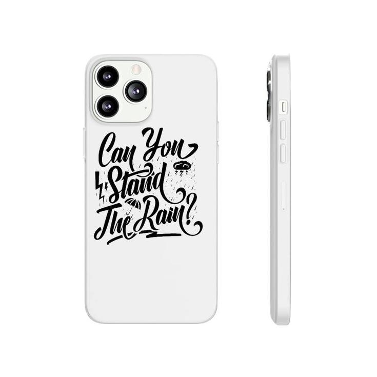 Can You Stand The Rain Ronnie Bobby Ricky Mike Ralph Johnny  Phonecase iPhone