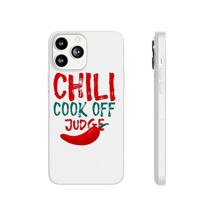 Chili Cook Off Judge Lovers Gift Phonecase iPhone