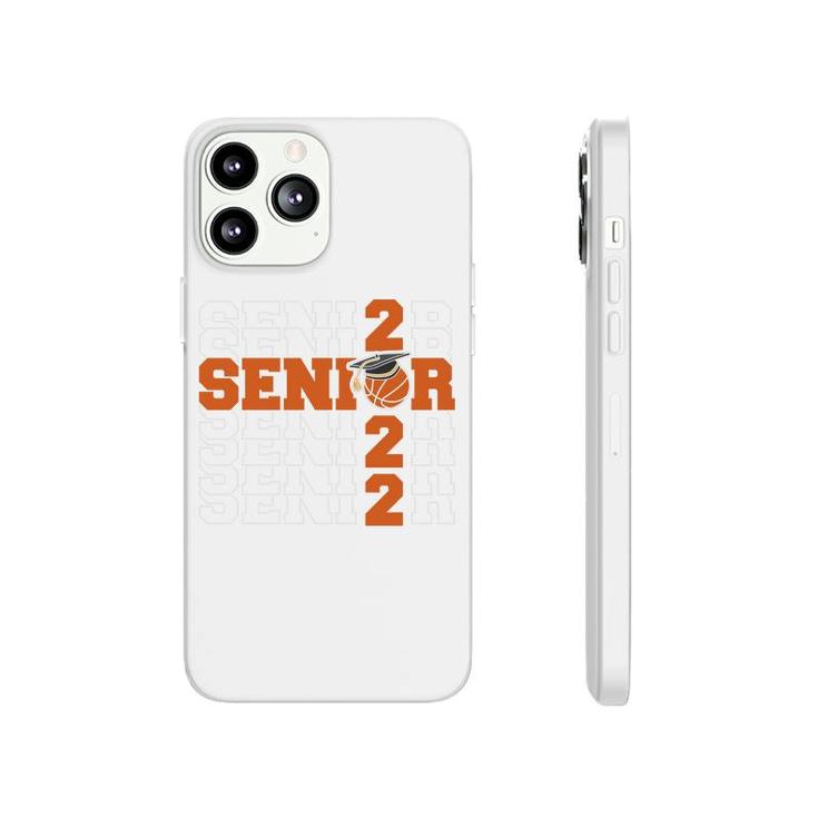 Class Of 2022 Basketball Senior   Phonecase iPhone