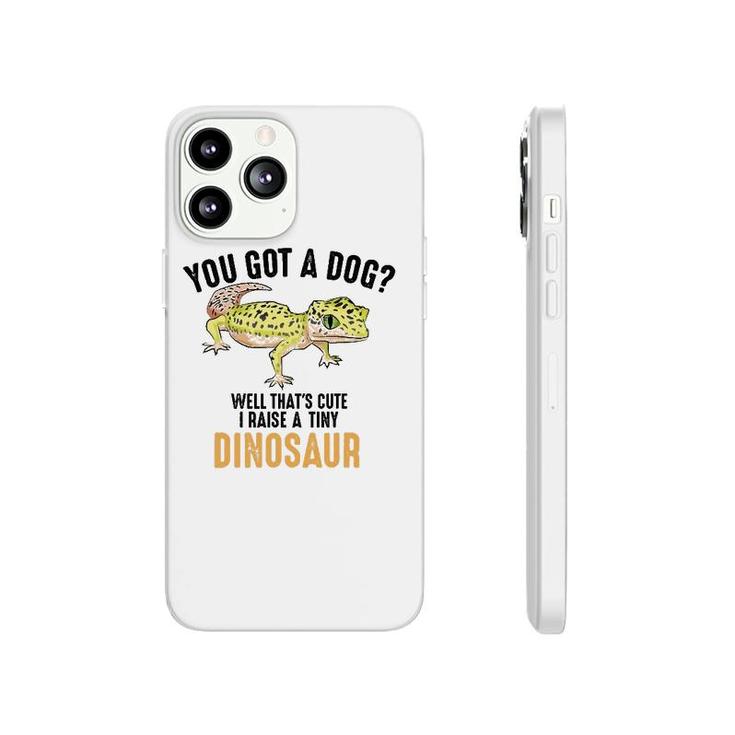 Cool I Raise Tiny Dinosaur Funny Leopard Gecko Pet Gift Phonecase iPhone