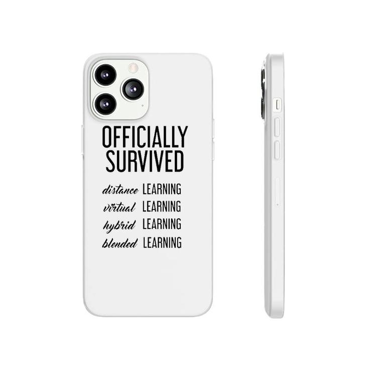 End Of School Teacher Student Officially Survived Distance Learning Phonecase iPhone
