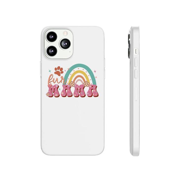 Fur Mom Rainbow Inspire Cat Lover For Mommy Phonecase iPhone