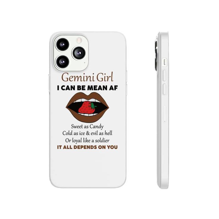 Gemini Girl I Can Be Mean Af Funny Quote Birthday Phonecase iPhone