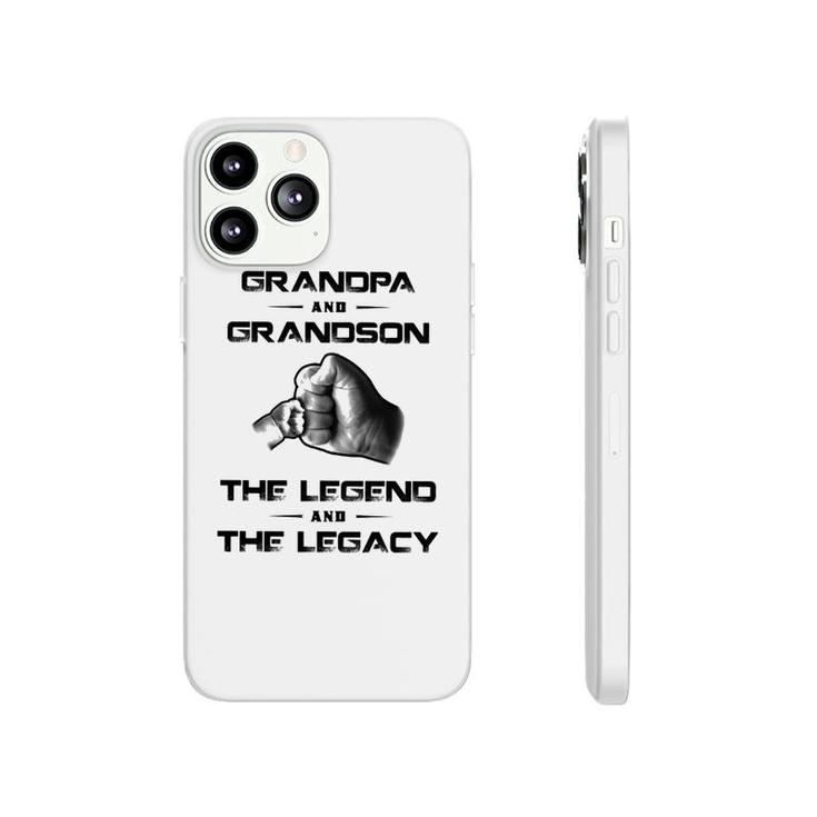 Grandpa And Grandson The Legend And The Legacy Phonecase iPhone