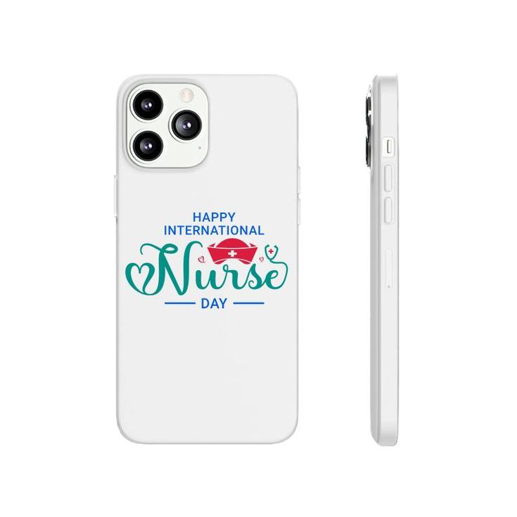 Happy Interational Nurses Day Familiar Gift 2022 Phonecase iPhone