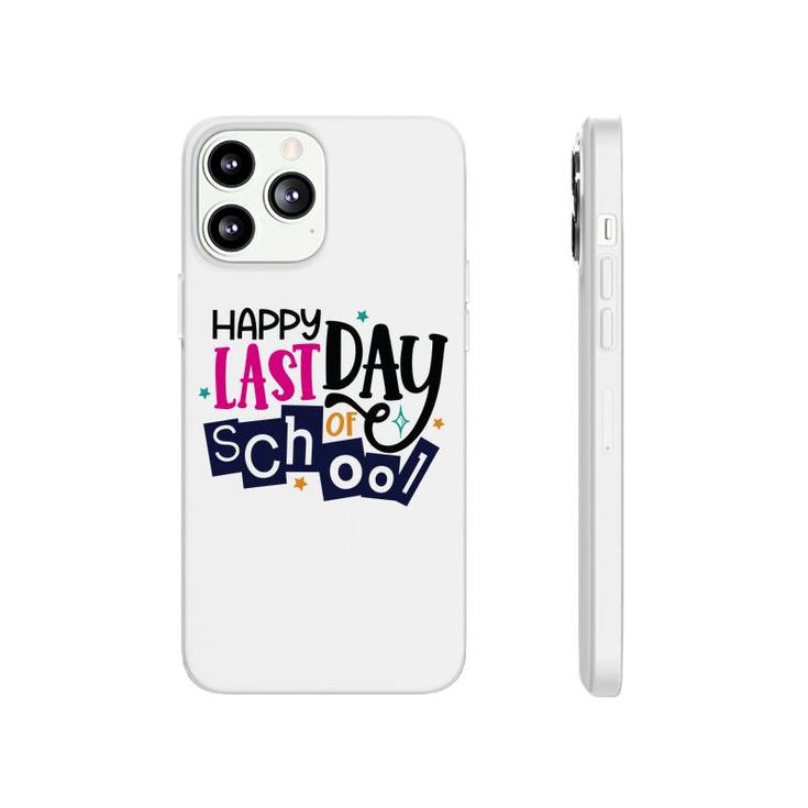 Happy Last Day Of School With Close Best Friends Phonecase iPhone