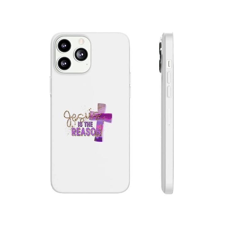 Jesus Is The Reason We Believe In God Cross Colorful Item Phonecase iPhone