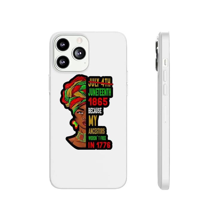 July 4Th Juneteenth 1865 Present For African American Phonecase iPhone