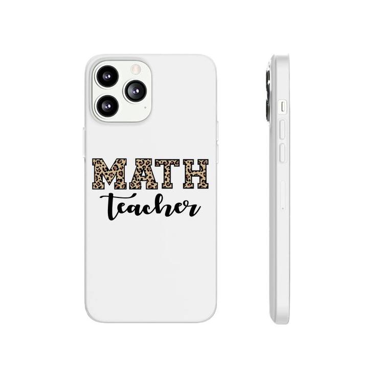 Leopard Math Teacher Funny Awesome Cool Decoration Phonecase iPhone