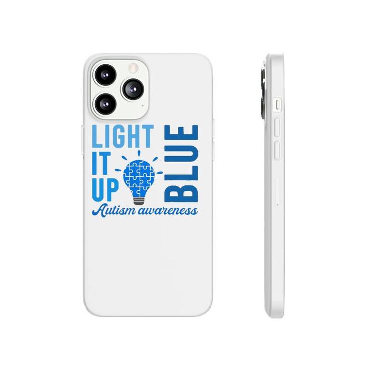 Light It Up Blue Autism Awareness S Men Women Autistic Phonecase iPhone