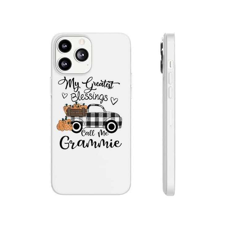 My Greatest Blessings Call Me Grammie - Autumn Gifts Phonecase iPhone