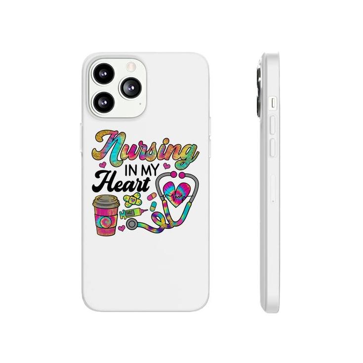 Nurses Day Nursing In My Heart Sublimation 2022 Phonecase iPhone