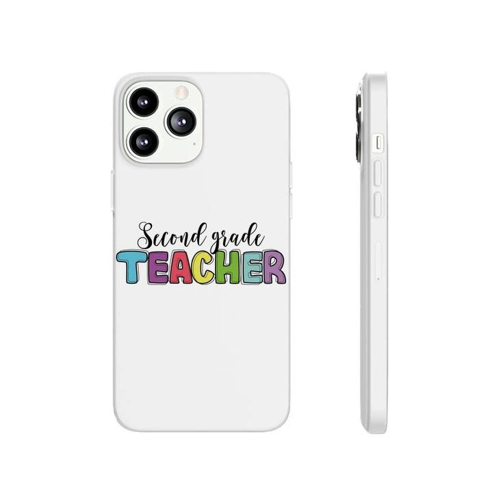 Second Grade Teacher Back To School Color Great Phonecase iPhone