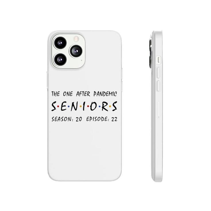 Senior 2022 Graduation Gift Senior Class Of 2022  Phonecase iPhone