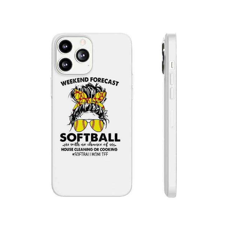 Softball With No Chance Of House Cleaning Or Cooking Messy  Phonecase iPhone