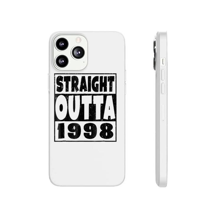 Straight Outta 1998 22Nd Birthday For A 22 Years Old Phonecase iPhone