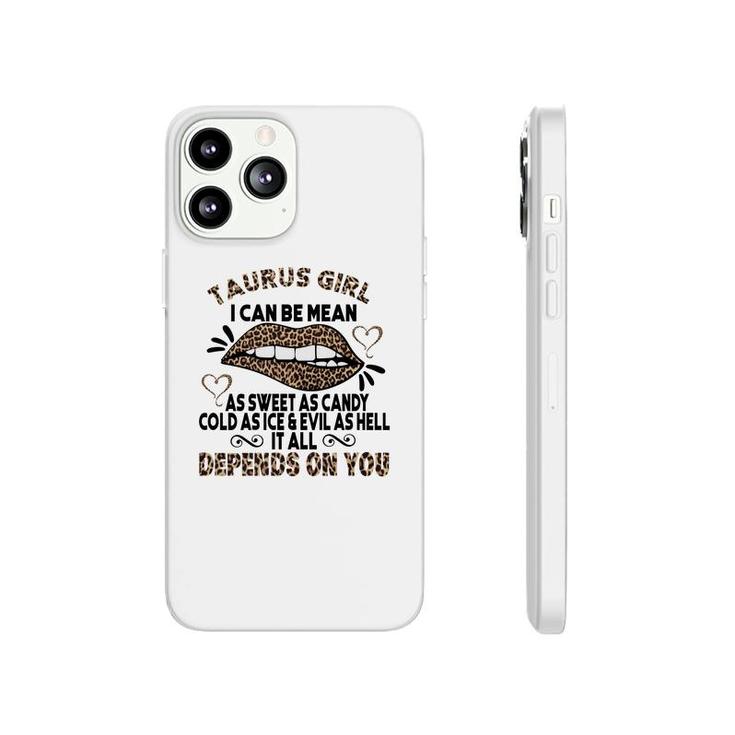 Sweet As Candy Cold As Ice Taurus Girl Leopard Design Phonecase iPhone
